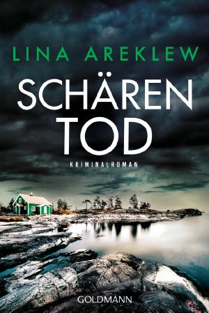 [Sofia Hjortén 03] • Schärentod